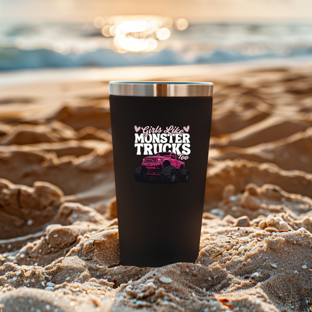 Girls Like Monster Trucks Too Funny Mom Daughter Matching Pullover Tumbler