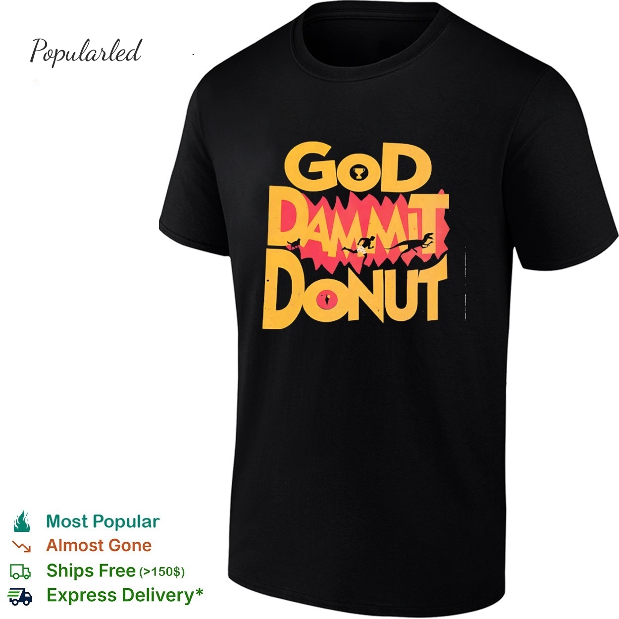 God Dammit Donut running after a dinosaur retro shirt