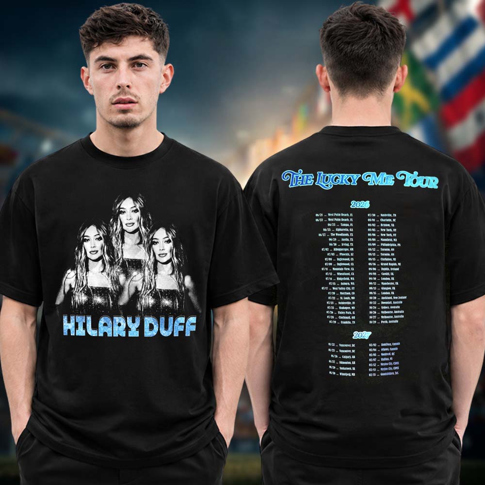 Hilary Duff The Lucky Me Tour 2026 2027 Photo Tour Dates Black Two Sided Unisex T Shirt