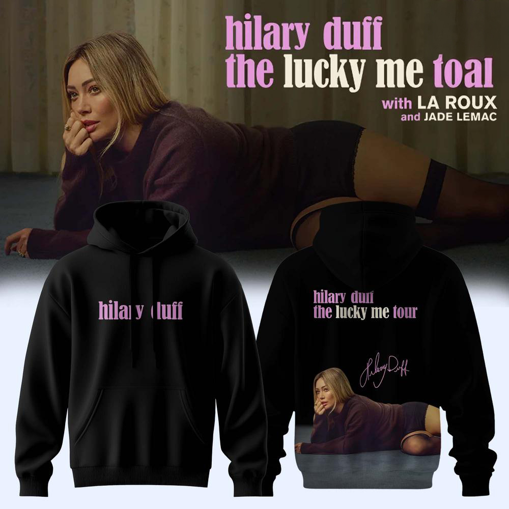 Hilary Duff The Lucky Me Tour 2026 Hoodie