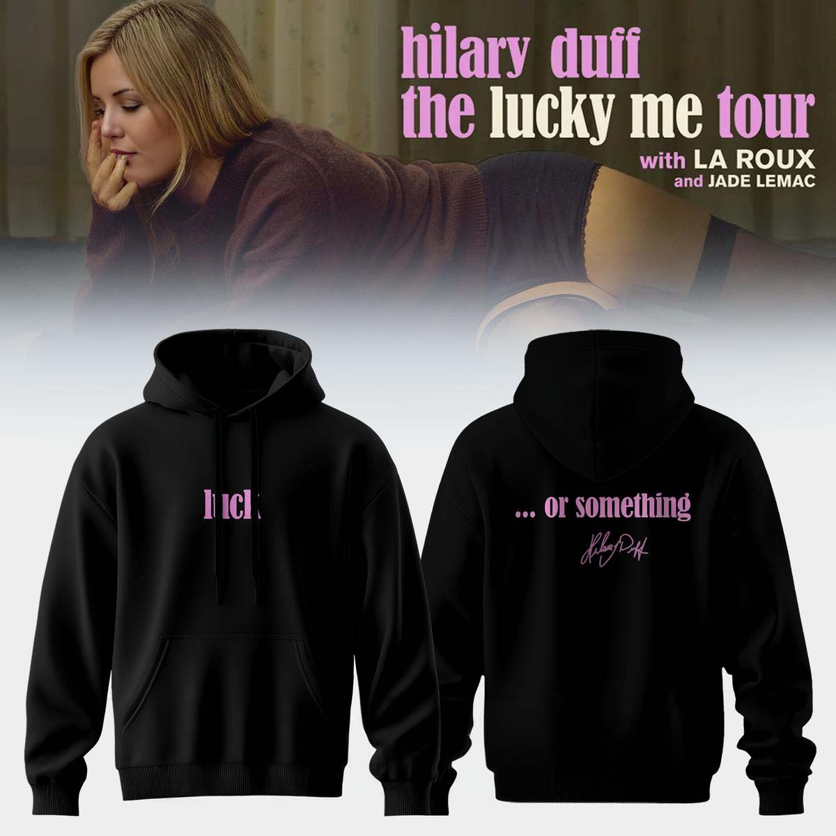 Hilary Duff The Lucky Me Tour 2026 Black Hoodie - Concert Merch Gift Idea for Fans