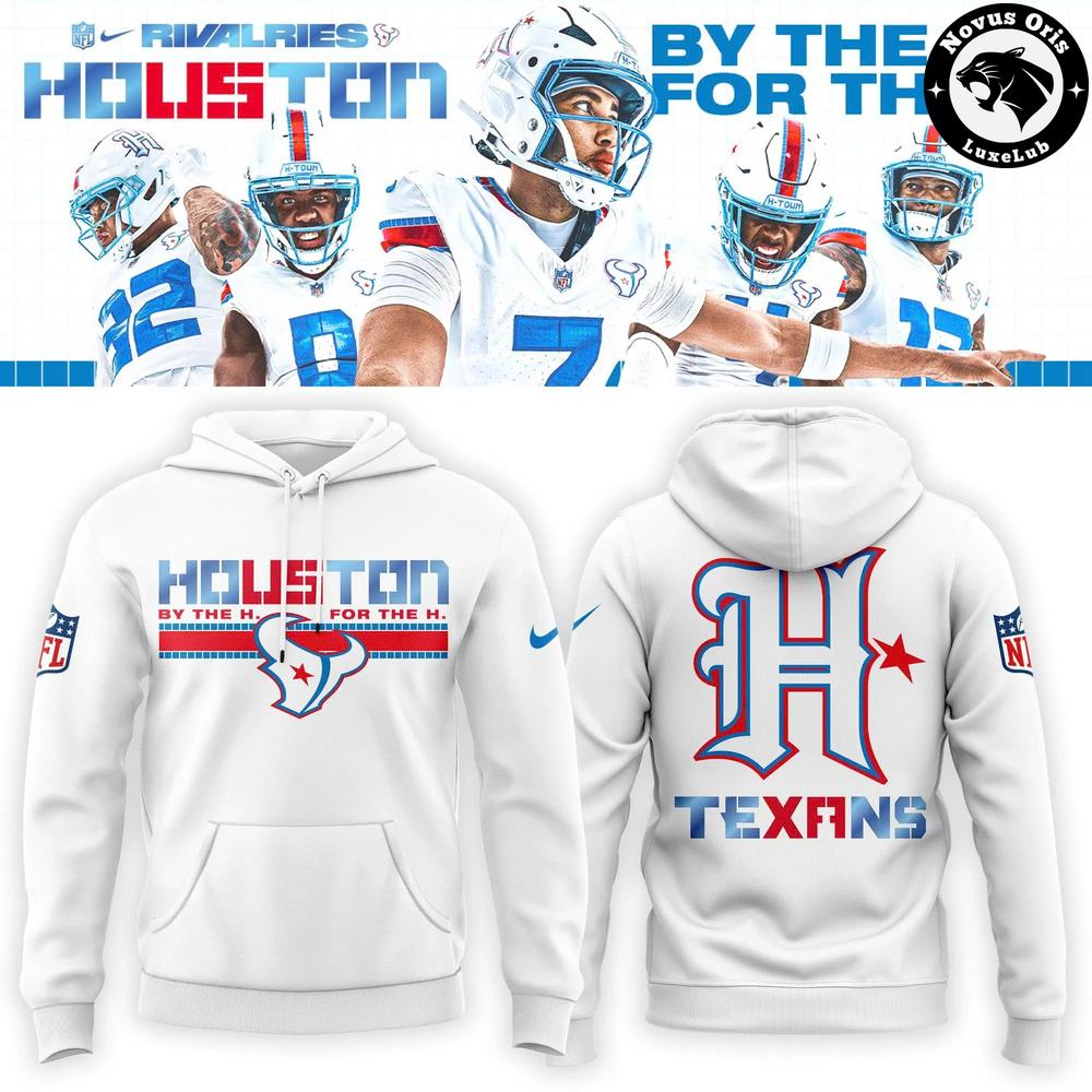 Houston Texans By the H For the H Rivalries Graphic Hoodie 1 - Unicasport Houston Texans By the H For the H Rivalries Graphic Hoodie