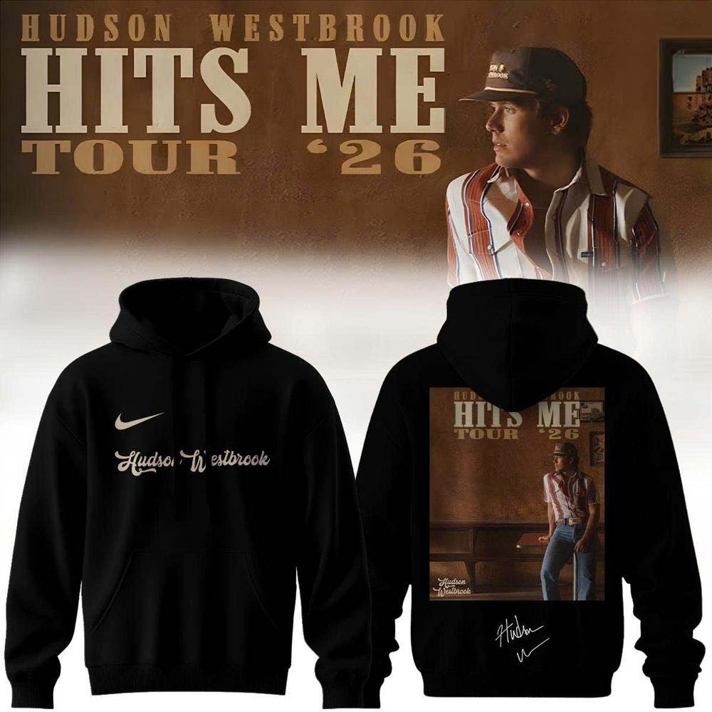 Hudson Westbrook Hits Me Tour 2026 Black Graphic Concert Hoodie - Gift Idea for Fans