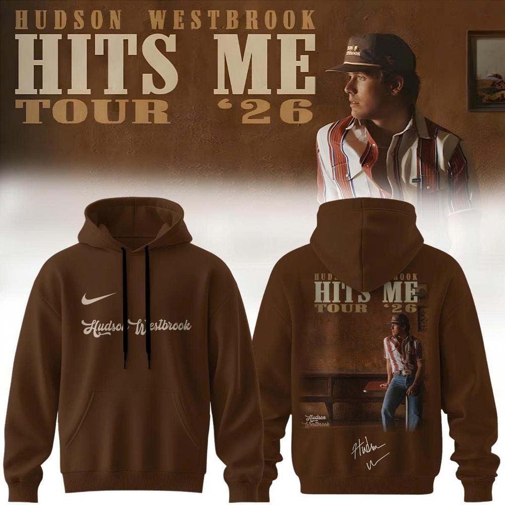 Hudson Westbrook Hits Me Tour 2026 Brown Graphic Hoodie - Gift for Fans