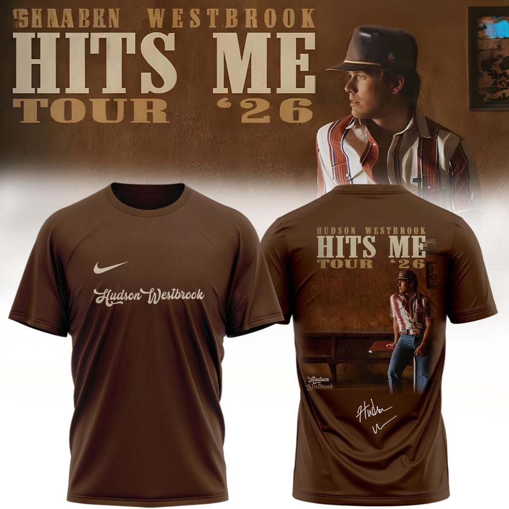 Brown Signature T Shirt - Hudson Westbrook Hits Me Tour 2026