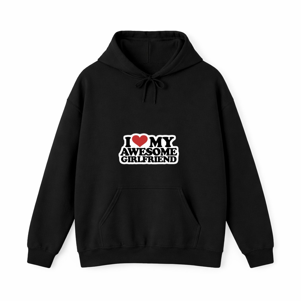 I love my awesome girlfriend Graphic Hoodie