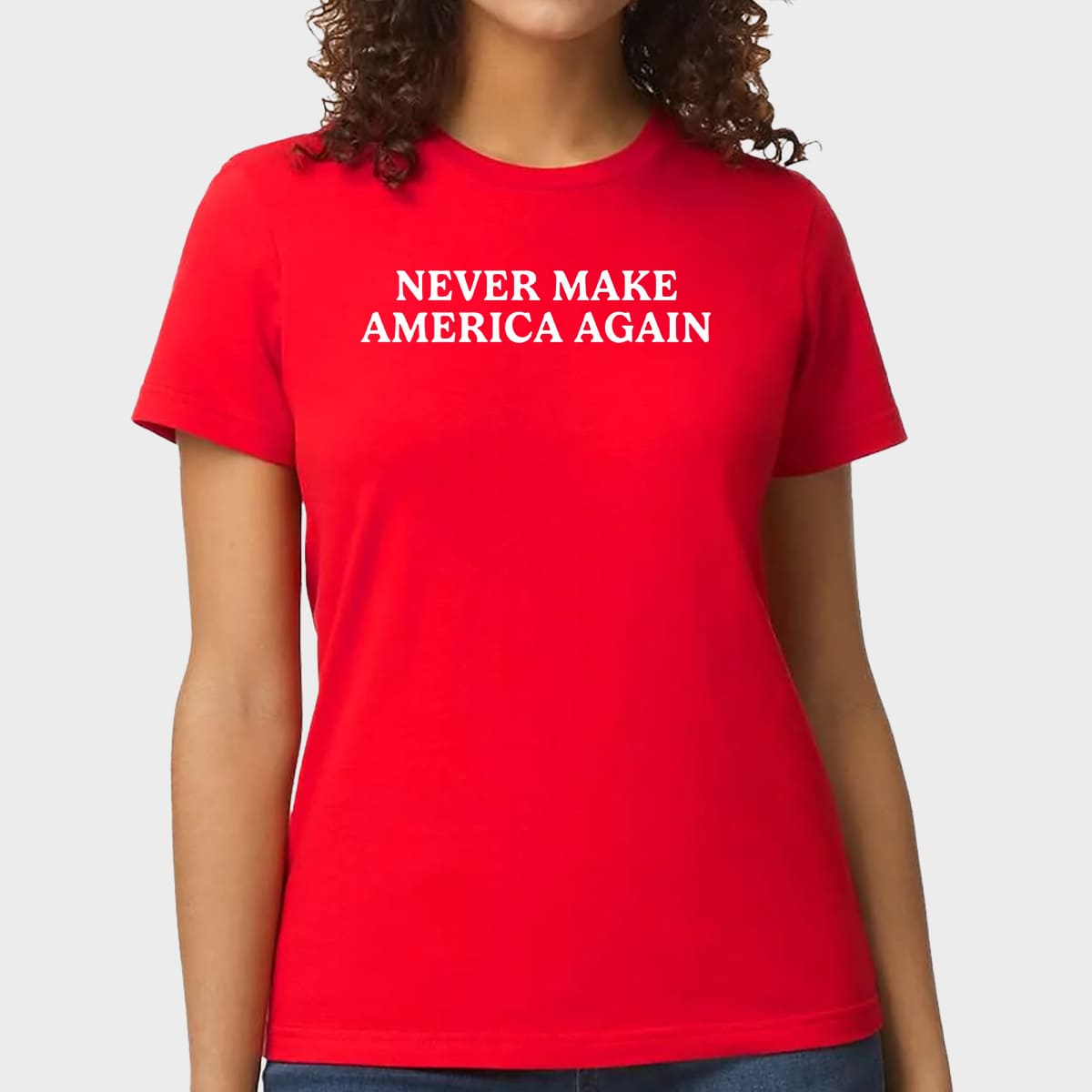 Never Make America Again Political Satire Graphic Tee AntiMAGA Statement Shirt Gift for Activists