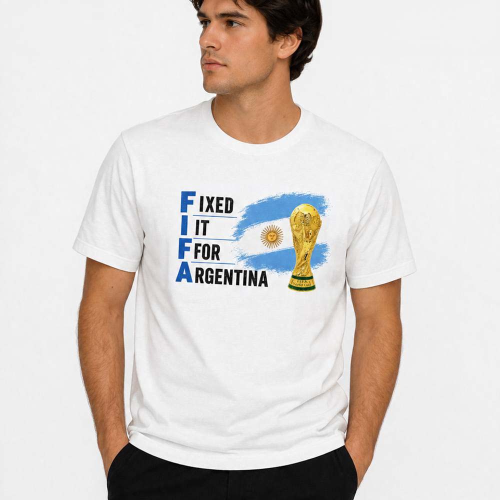 Argentina Fixed It For T-Shirt