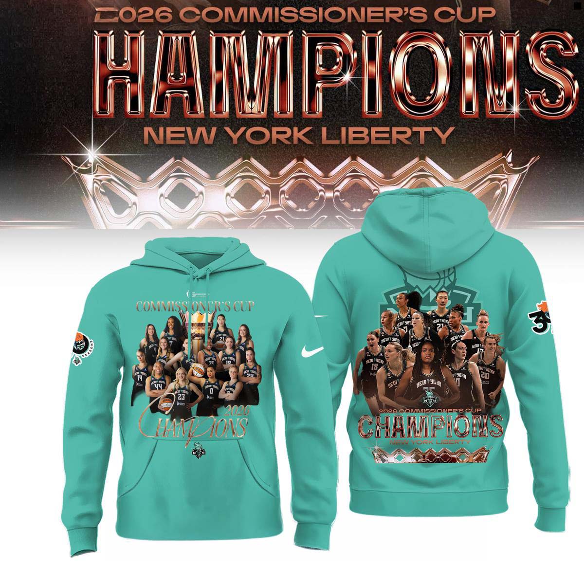 New York Liberty 2026 WNBA Commissioners Cup Champions Hoodie Gift Idea for Fans