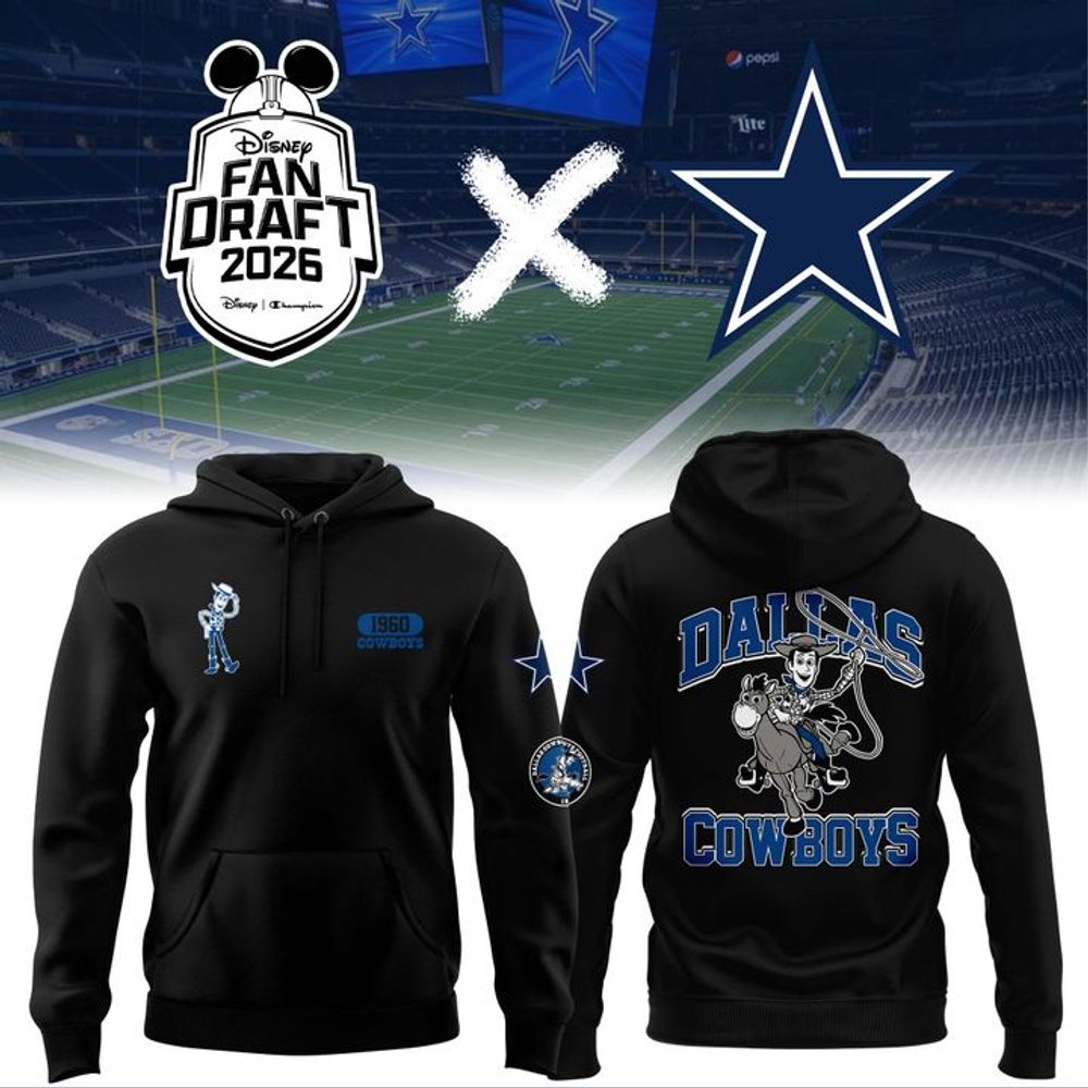 Special Hoodie - Dallas Cowboys x Woody Disney Fan Draft 2026