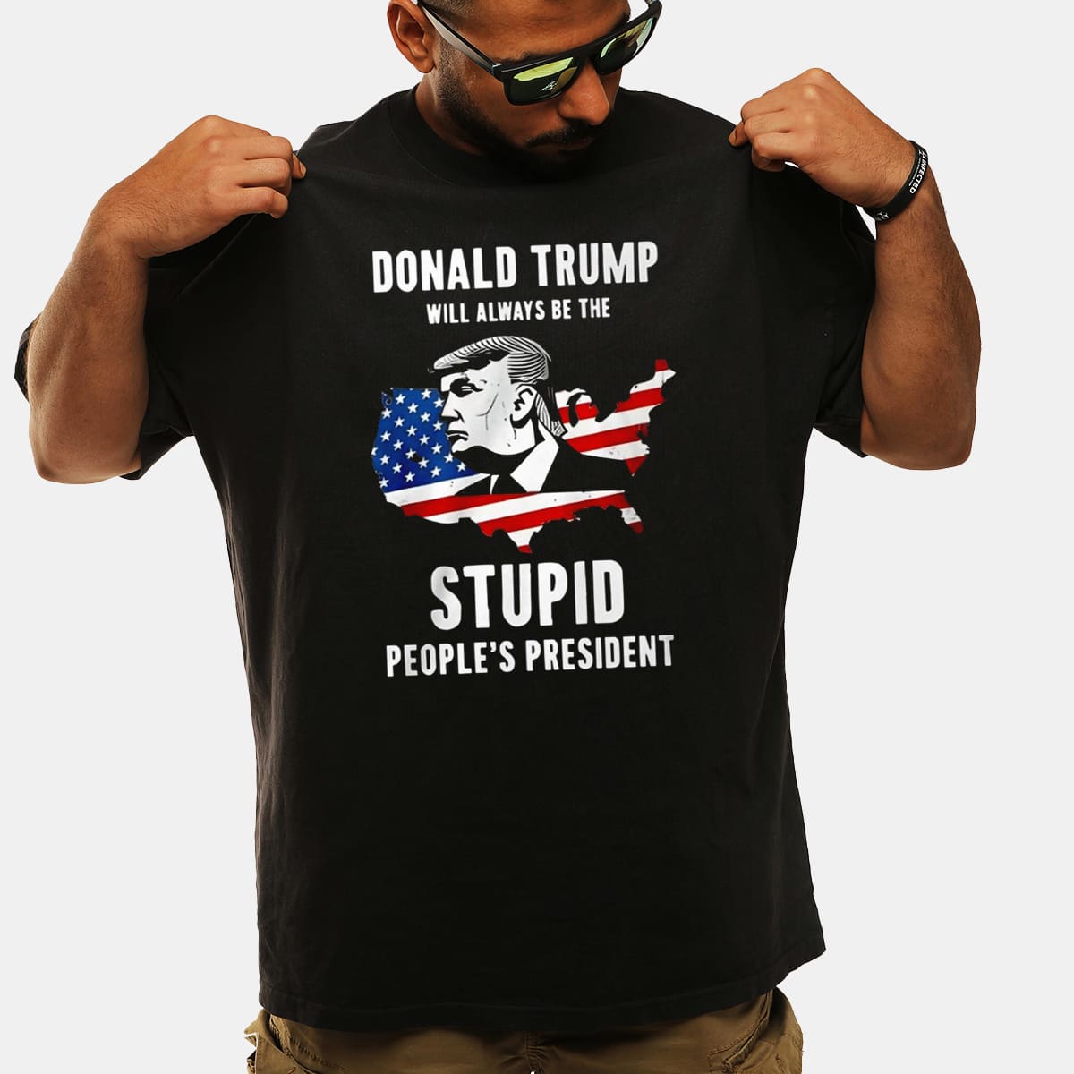 Trump Will Always Be The Stupid Peoples President Political Humor Graphic Tee AntiTrump Statement Shirt Gift for Activists