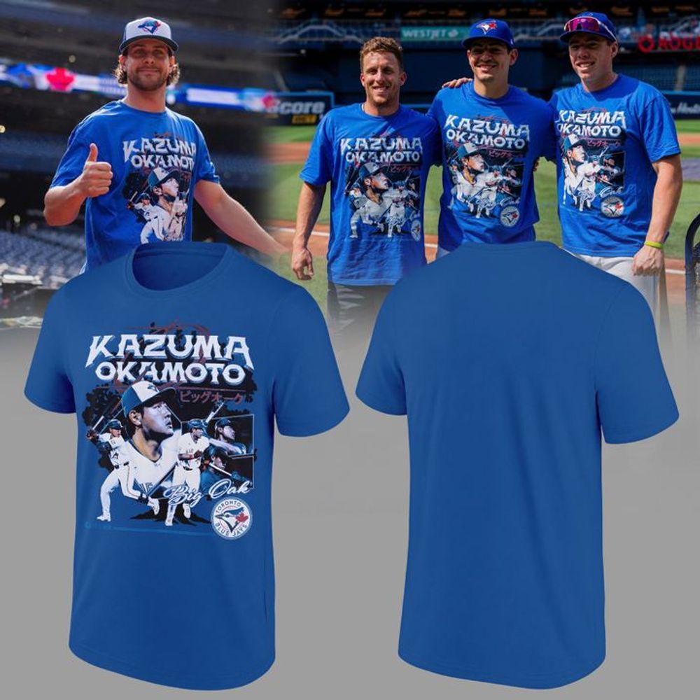 2026 Toronto Blue Jays Kazuma Okamoto Special Shirt