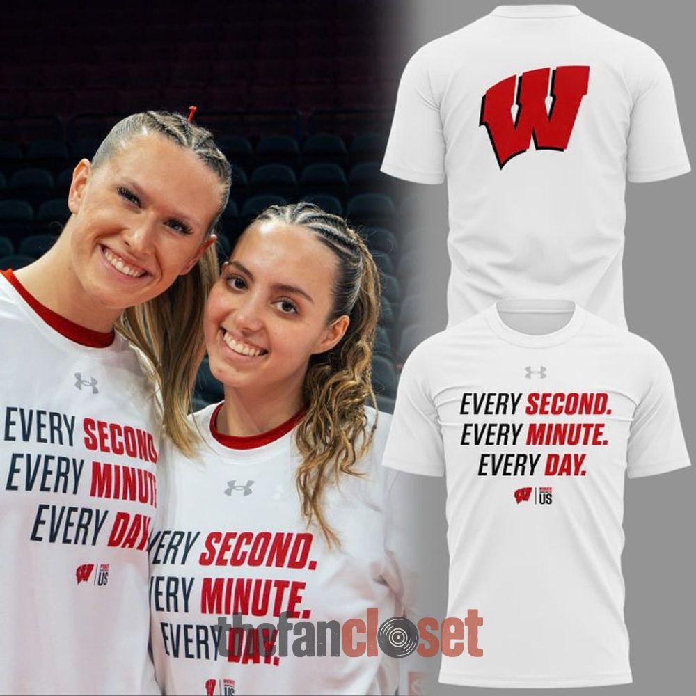 Wisconsin Badgers Basketball Every Day Limited Edition Shirt