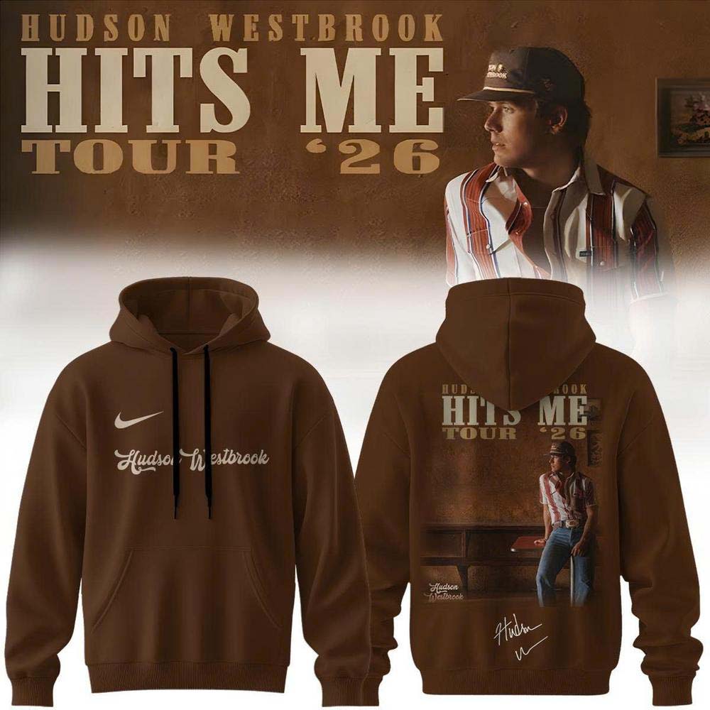 Hudson Westbrook Hits Me Tour 2026 Hoodie