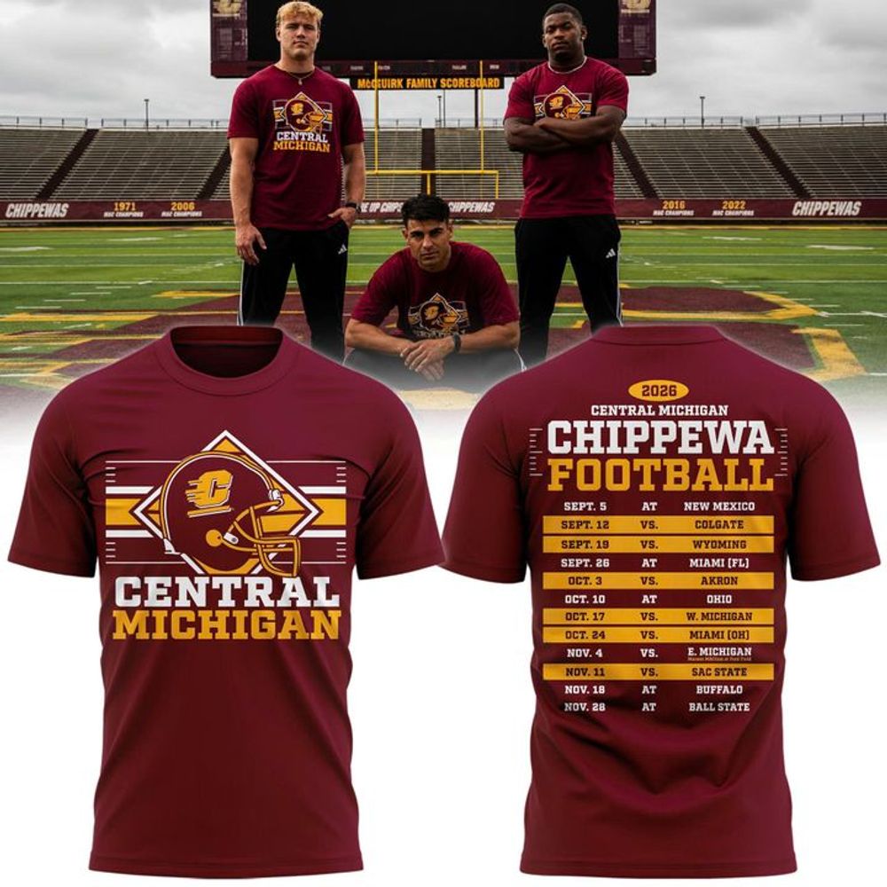 Central Michigan Chippewas Football 2026 Schedule Special Edition T Shirt