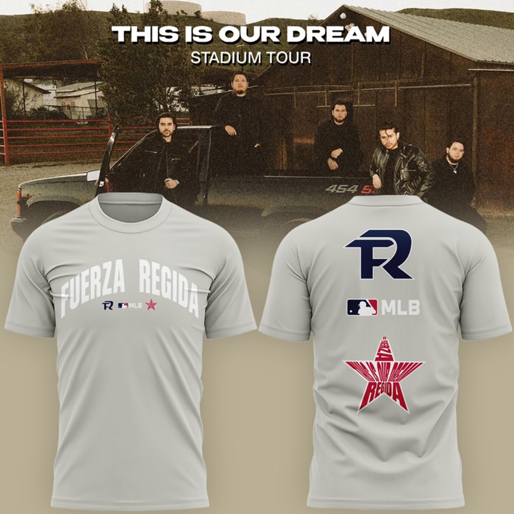 Fuerza Regida X MLB This Is Our Dream Stadium Tour 2026 Gray Shirt - Gift Idea for Fans