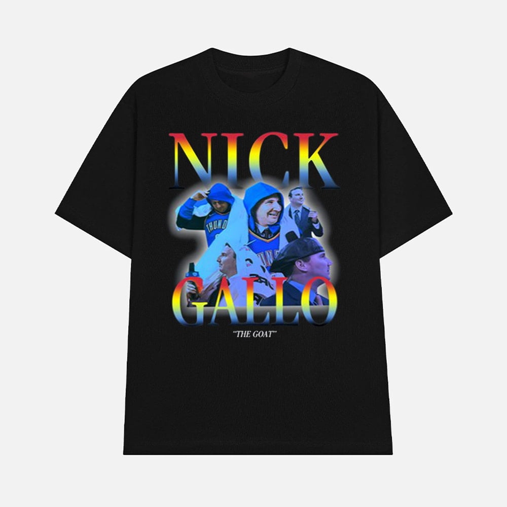 Nick Gallo The Goat Shirt Motivational Quote Graphic Tee Merch 2025