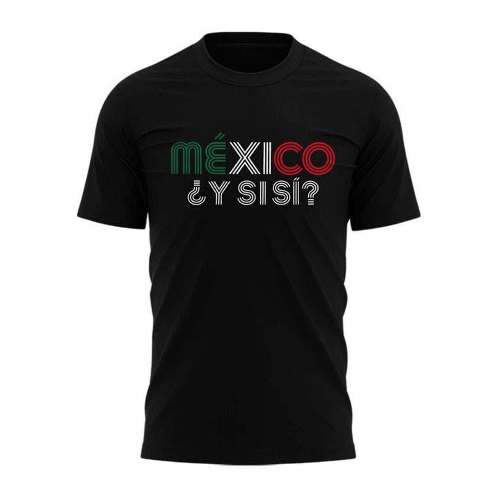 Y Si Si Mexico National Team World Cup 2026 Graphic T-Shirt - Best Gift for Fans - Image 2