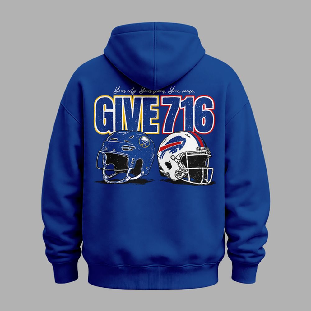 Buffalo Bills X Buffalo Sabres Give 716 Your City Your Teams Special Hoodie - Best Gift for Fans - Image 3