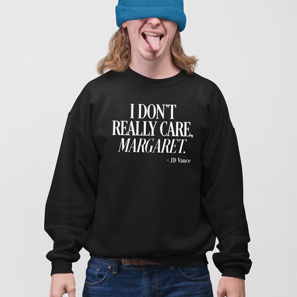 Jd Vance I Dont Really Care Margaret Shirt Political Satire Quote TShirt Merch 2025 - Image 3