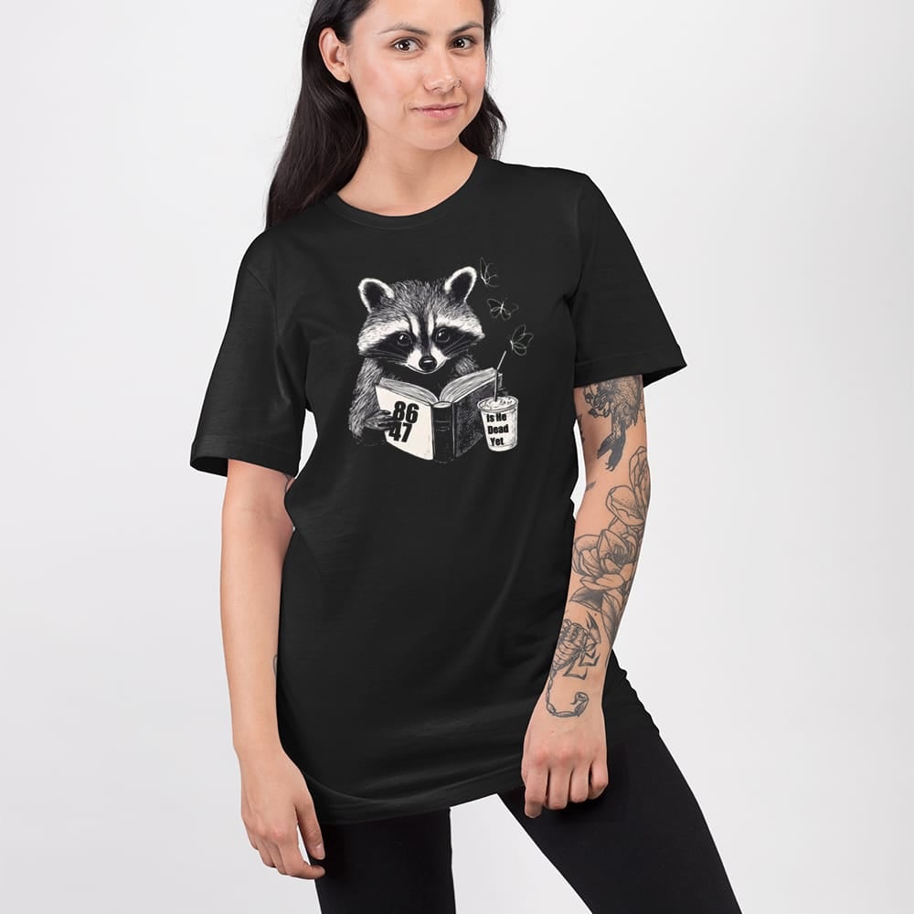 Raccoon 8647 Is He Dead Yet Shirt Funny Animal Meme Graphic Tee Merch 2025 - Image 3