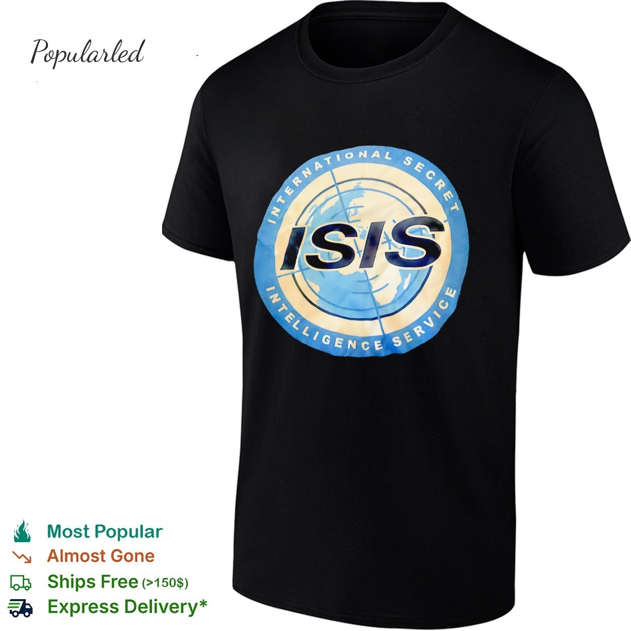 ISIS international secret intelligence service shirt