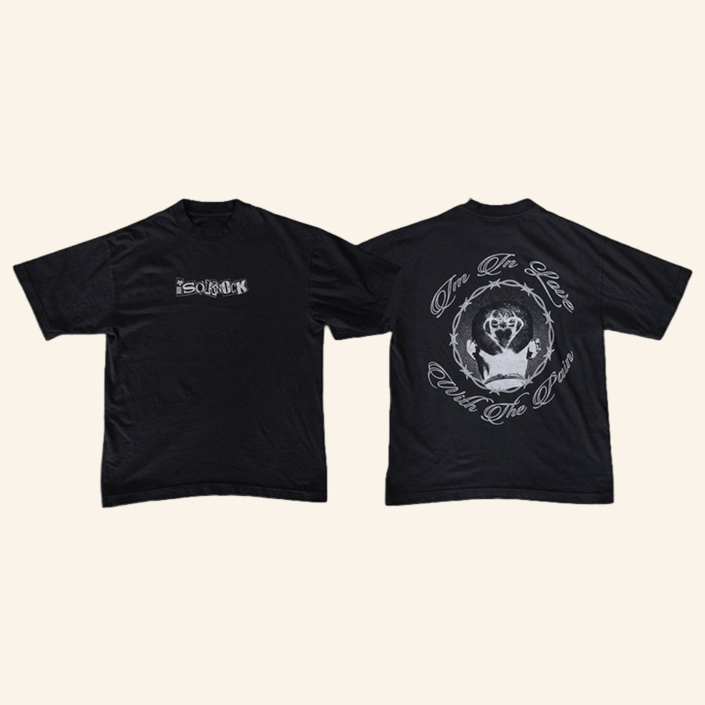 Isoknock Merch Im In Love With The Pain T-Shirt Gift Ideas For Husband