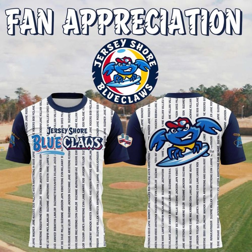 Jersey Shore BlueClaws Fan Appreciation 2026 Limited Edition Shirt - Best Gift for Fans
