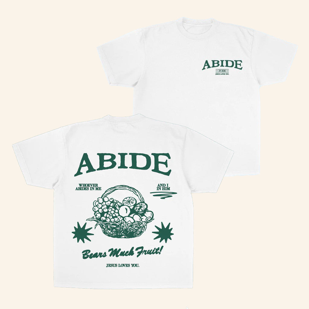 Jesus Loves You Merch Abide White T-Shirt Faith Gifts For Girlfriend