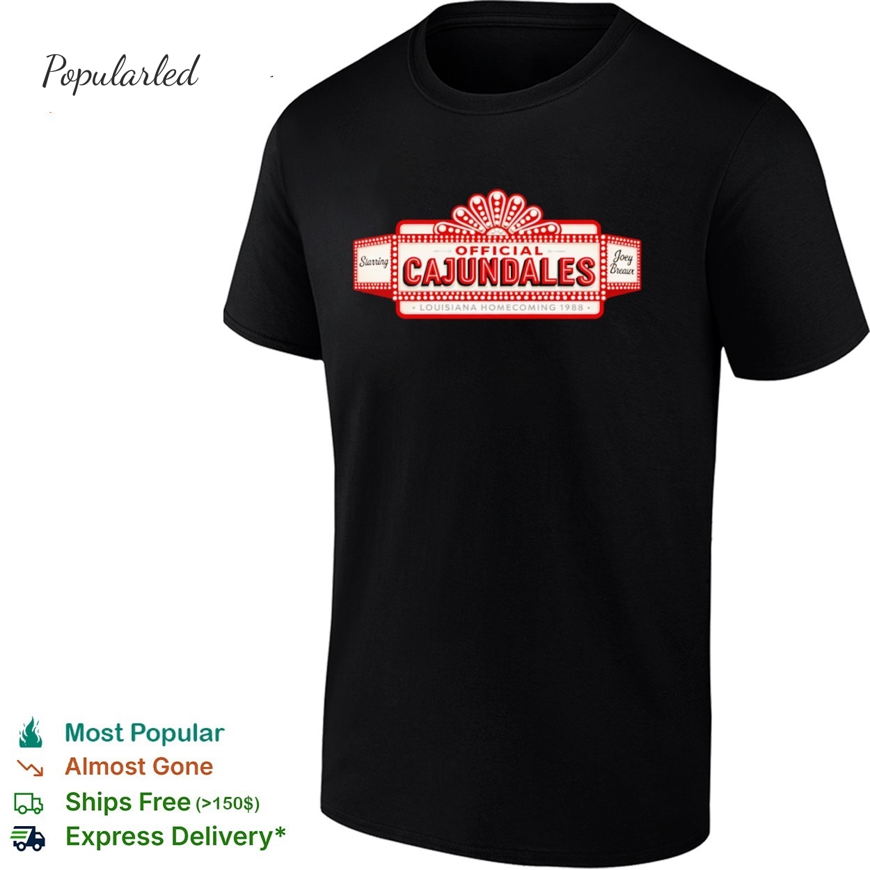 Joey Breaux Cajundales shirt