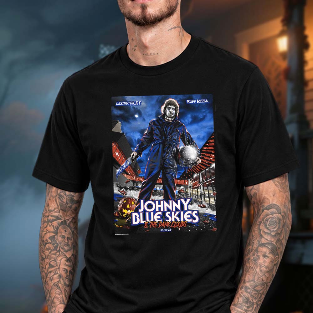 Johnny Blue Skies And The Dark Clouds Lexington KY Event Poster At Rupp Arena In Lexington KY On October 30 2026 Unisex TShirt