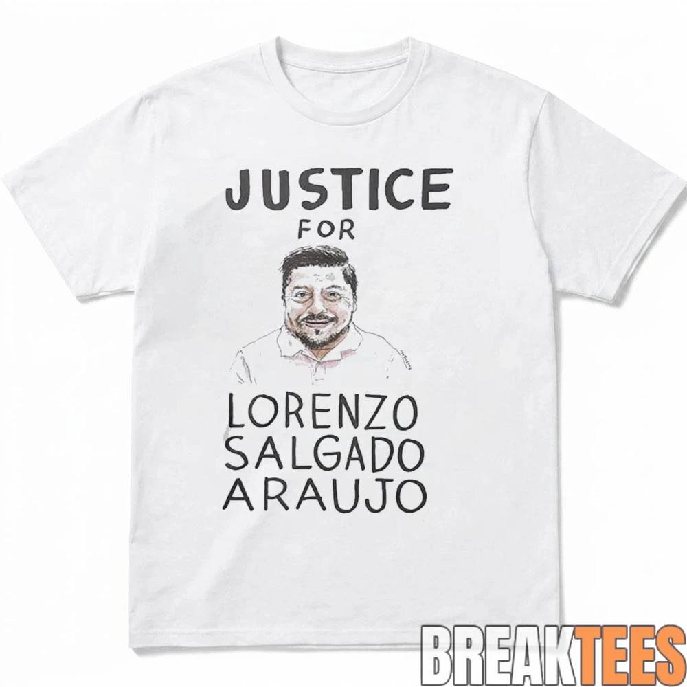 Justice For Lorenzo Salgado Araujo 2026 2D T-Shirt