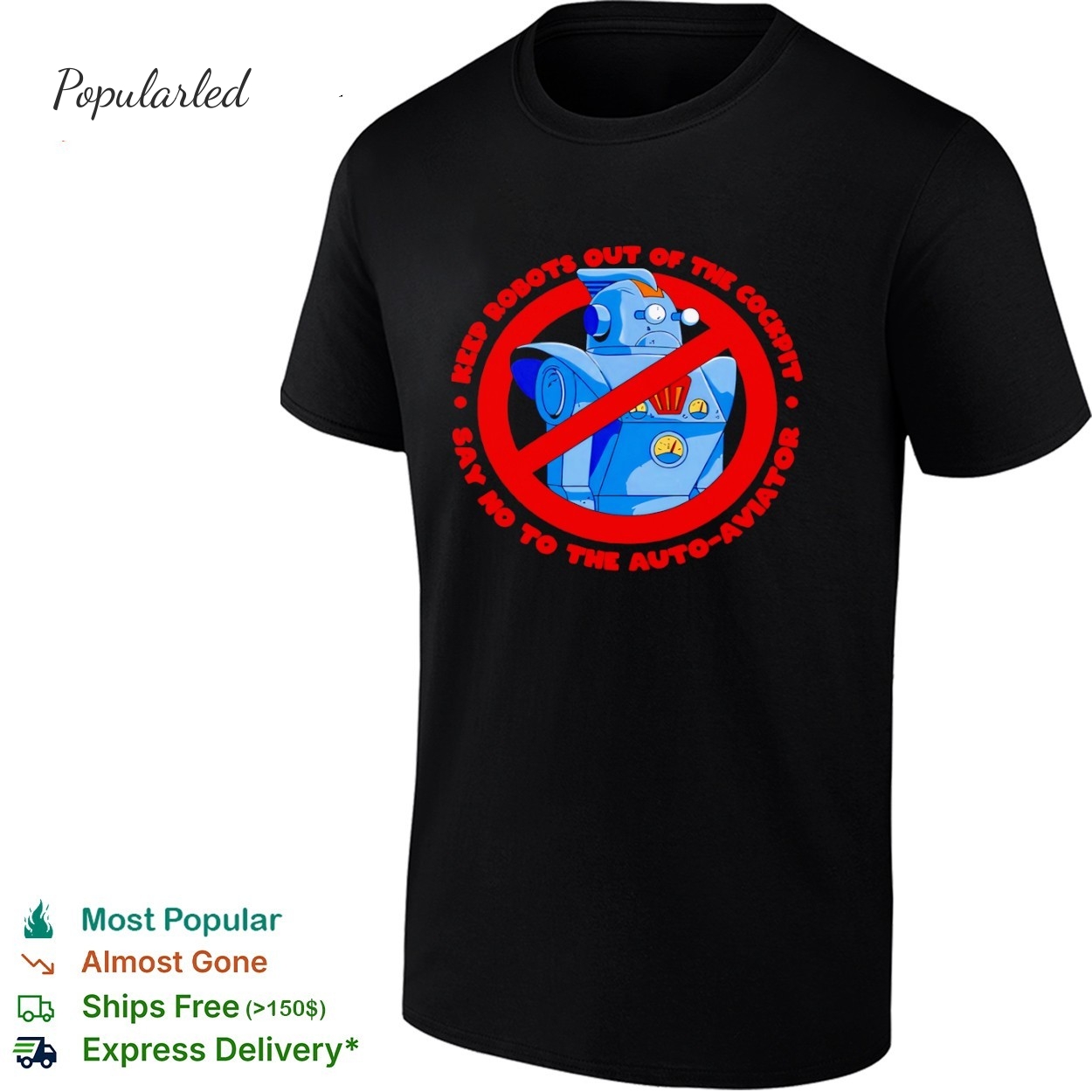 Keep robots out of the cockpit say no to the auto aviator shirt