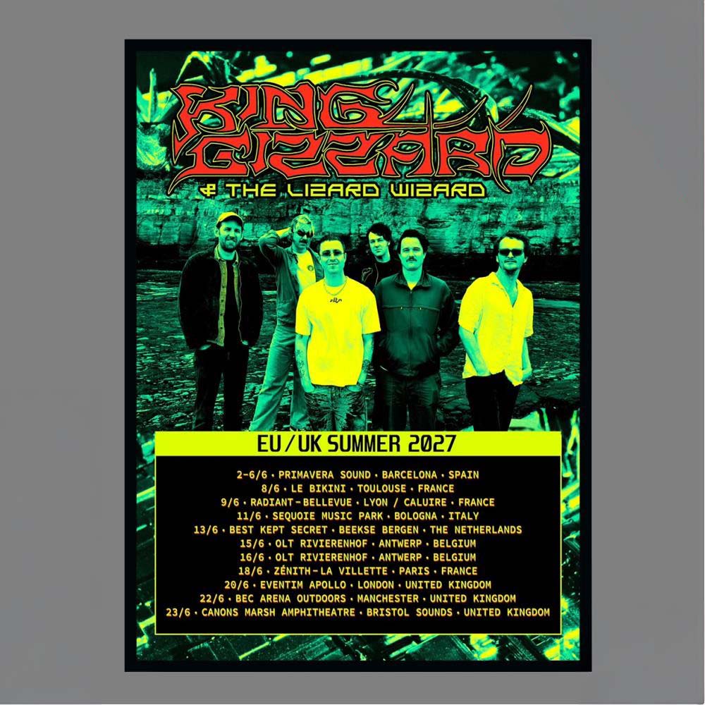King Gizzard The Lizard Wizard EUUK Summer Tour 2027 Primavera Sound Barcelona Spain June 223 Poster