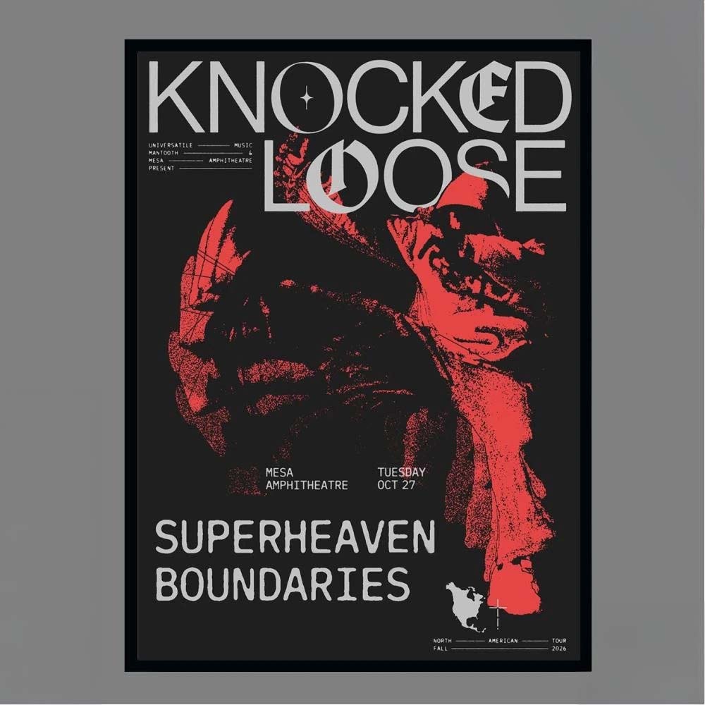 Knocked Loose Superheaven Boundaries North American Fall Tour 2026 Mesa Amphitheatre Tuesday Oct 27 Poster