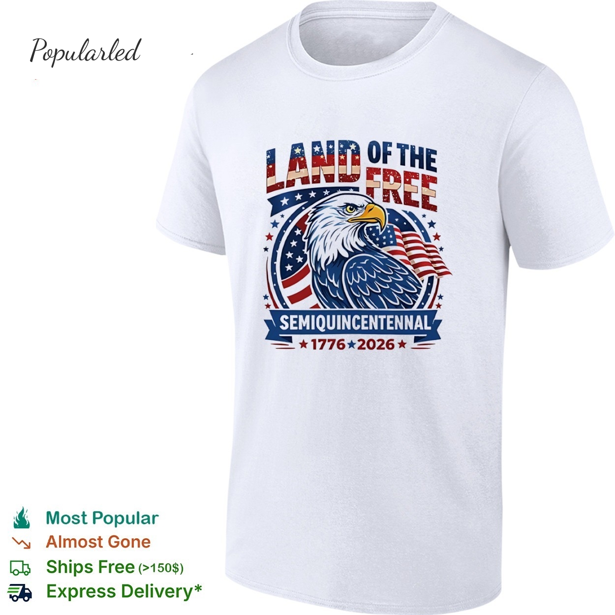 Land Of The Free Semiquincentennial 1776 2026 Eagle American flag shirt