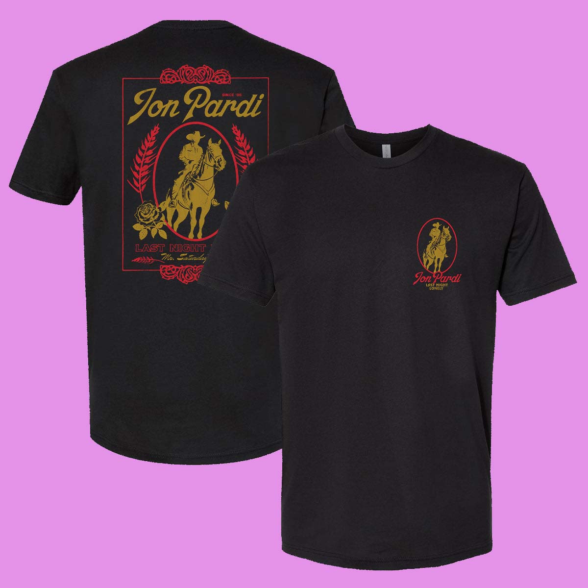 Jon Pardi Last Night Lonely Concert T-Shirt - Best Gift for Fans