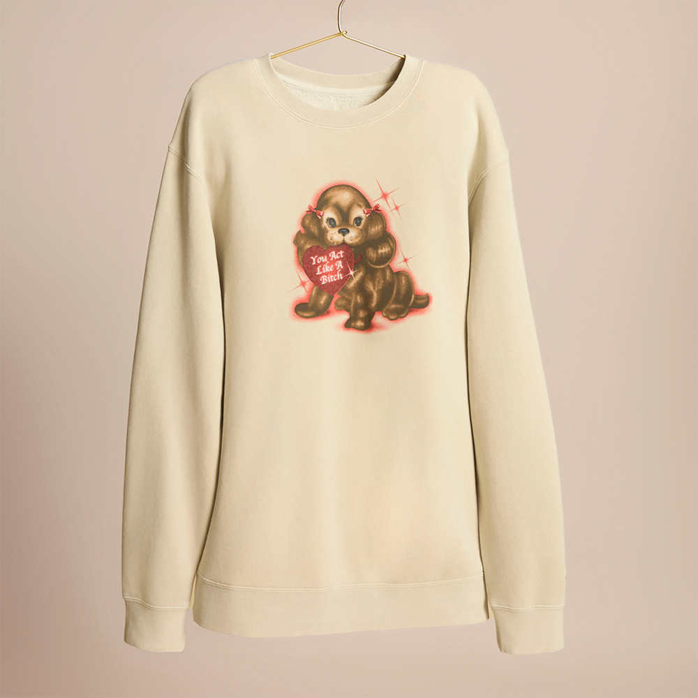 Like a Bitch Crewneck, Bold Quote Sweatshirt, Oversized Streetwear Pullover, Trendy Everyday Fashion Top