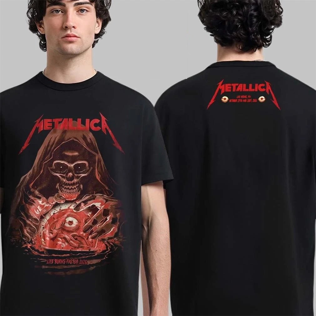 Metallica Life Burns Faster 2026 Sphere Las Vegas Week 5 October 29 31 2026 Red Grim Reaper Skull Eyeball Front Small Metallica Logo Back Black Two Sided TShirt