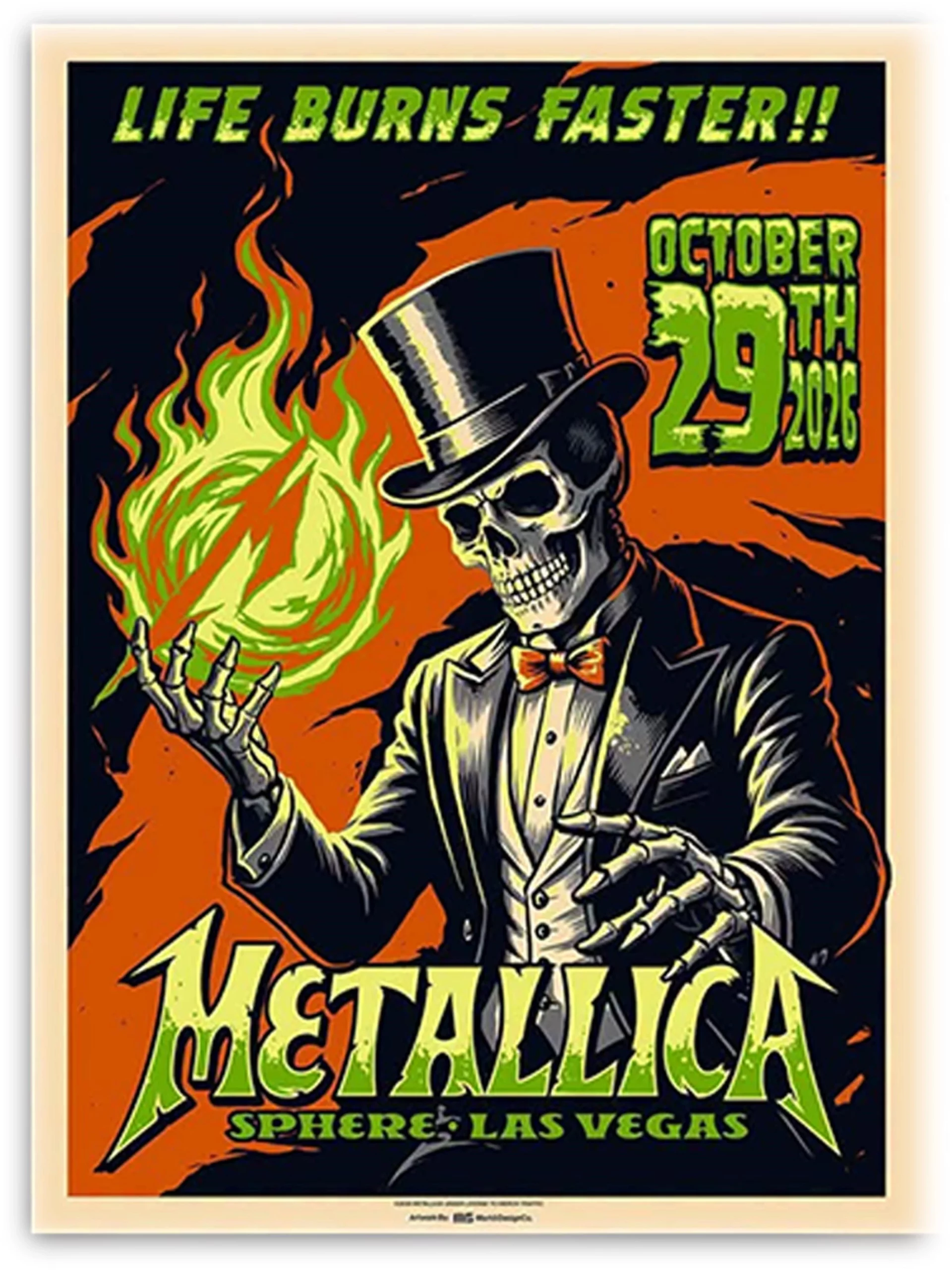 Metallica Life Burns Faster Halloween Sphere Las Vegas October 29th Skeleton Top Hat Black Tuxedo Orange Background Poster
