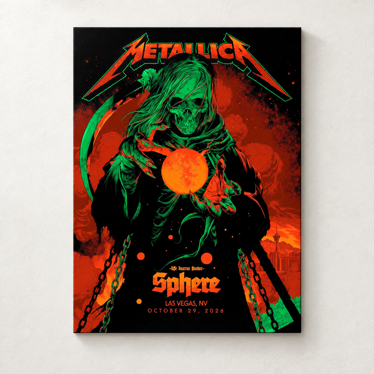 Metallica Life Burns Faster Sphere Las Vegas 2026 Week 5 Venue Poster Oct 29 2026 The Reaper Poster Canvas