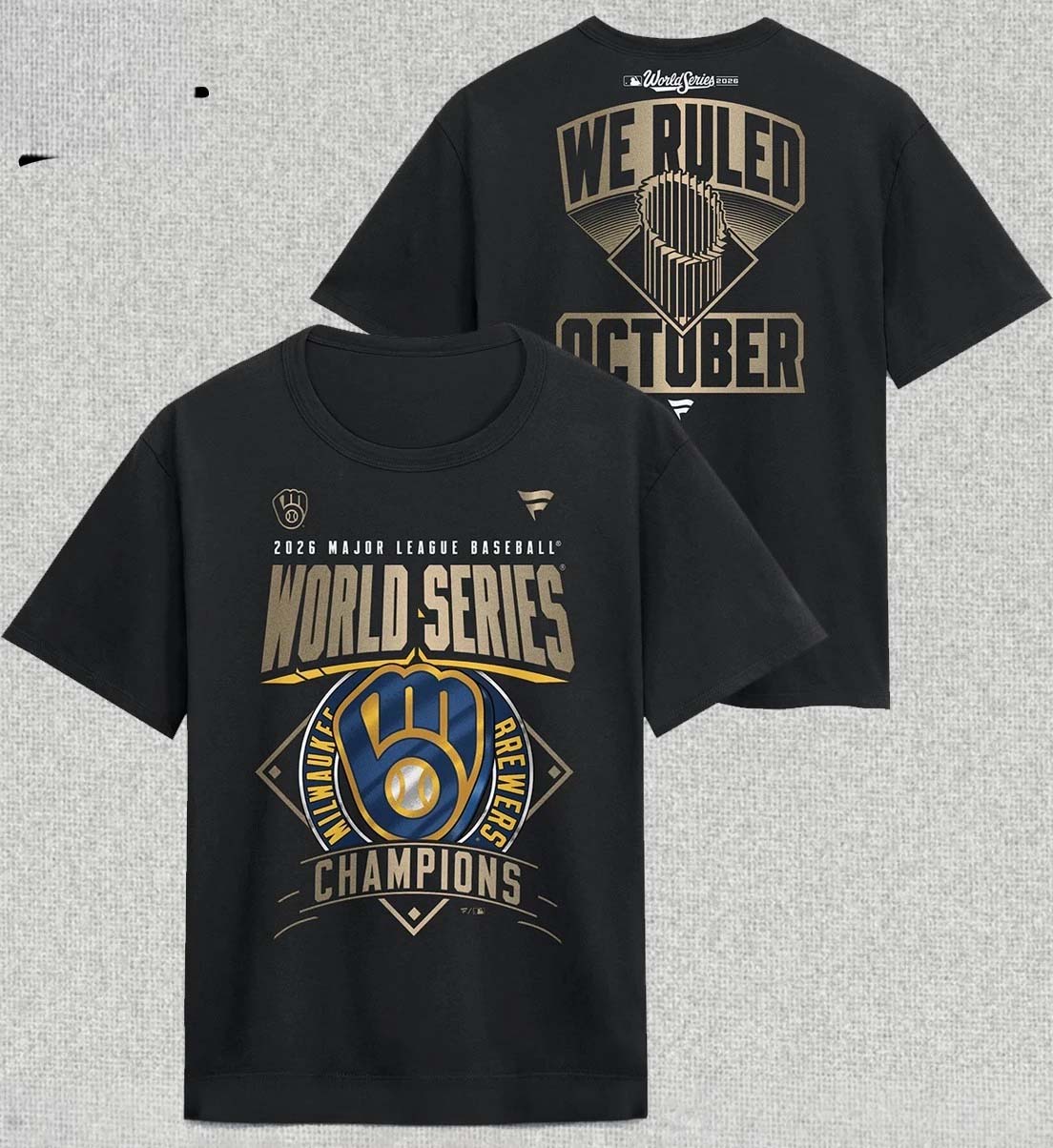 Milwaukee Brewers 2026 Major League Baseball World Series Champions We Ruked TShirt