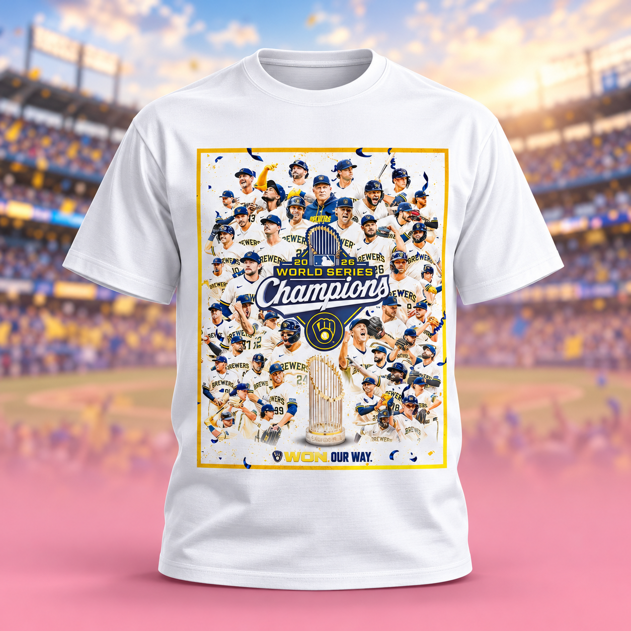 Milwaukee Brewers 2026 World Series Champions Won Our Way TShirt