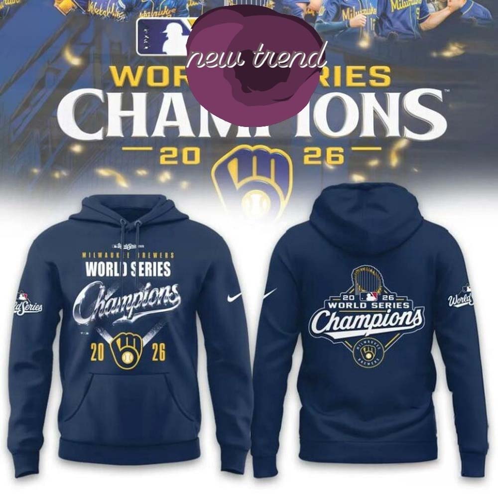 Milwaukee Brewers World Series Champions 2026 Special New Hoodie