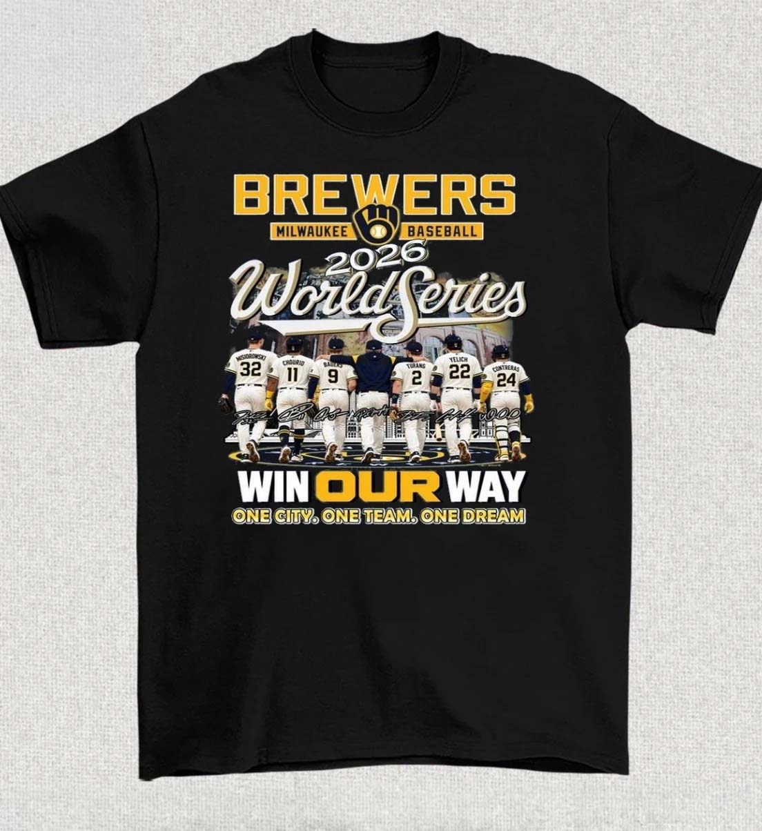 Milwaukee Brewers World Series Win Our Way T Shirt