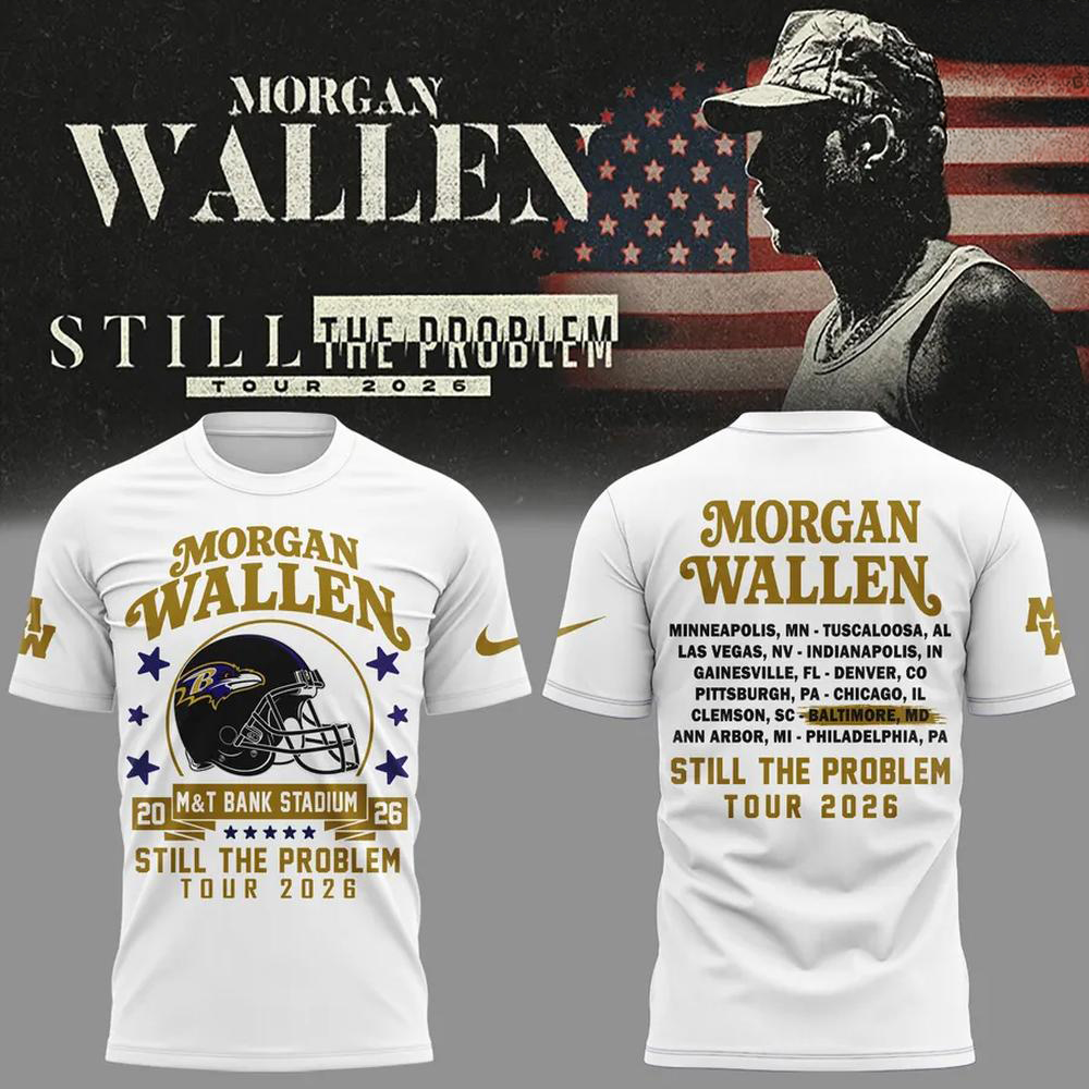 Morgan Wallen x Baltimore Ravens Still The Problem Tour 2026 TShirt