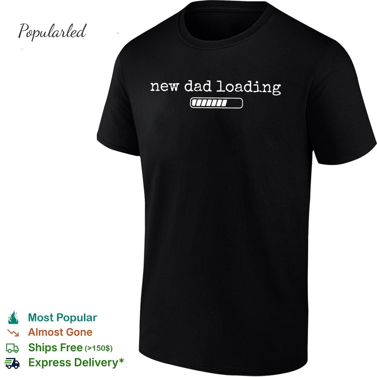 New dad loading shirt