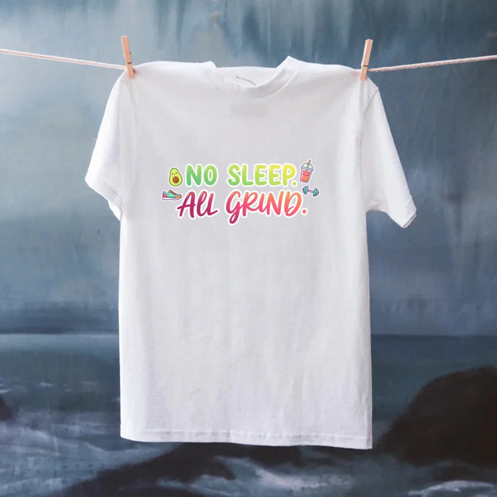 No Sleep All Grind T-Shirt