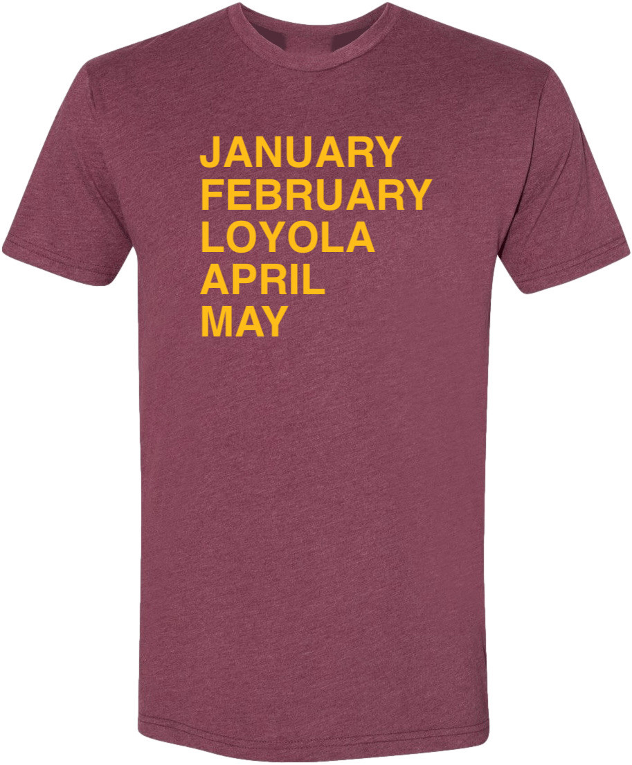 OBVIOUS SHIRTS Merch Loyola Madness T-Shirt Gift Ideas For Son