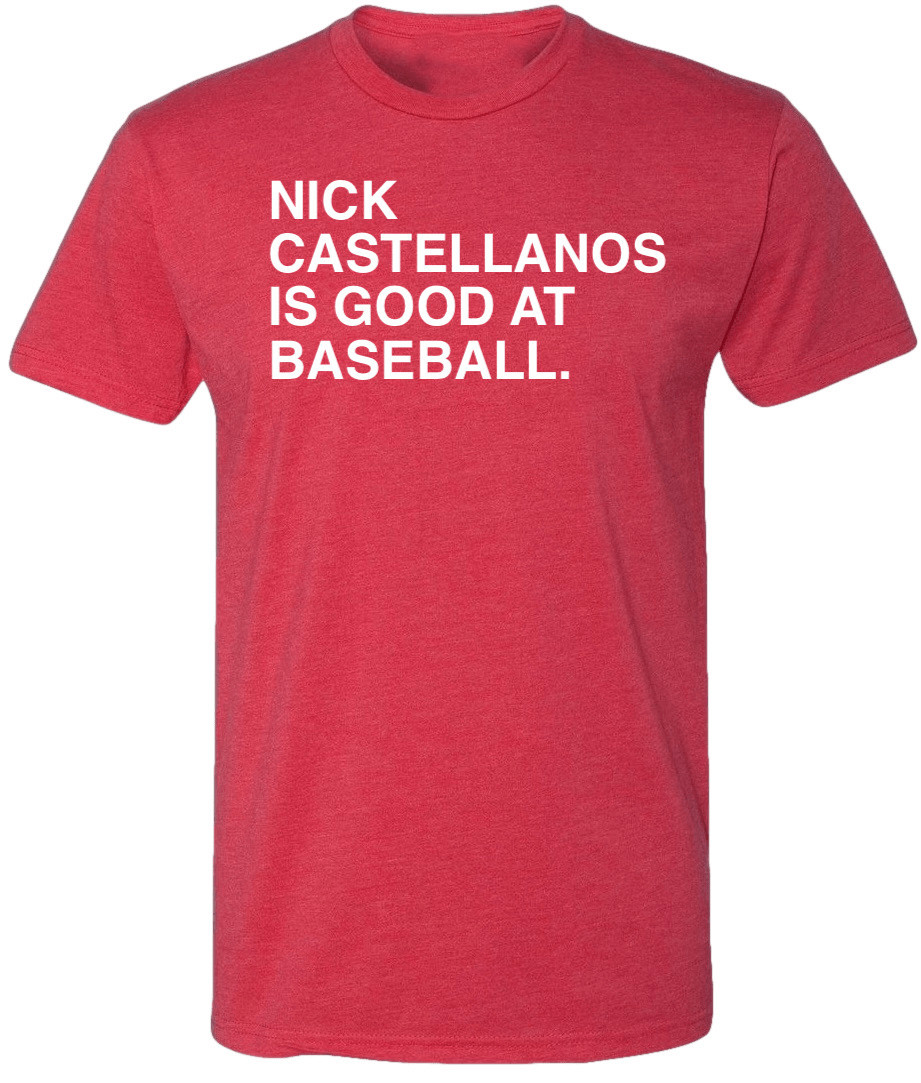 OBVIOUS SHIRTS Merch Nick Castellanos Is Good At Baseball Shirt Cool Gifts For Baseball Lovers